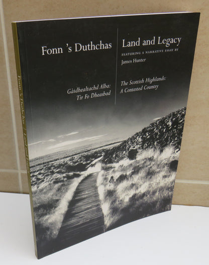 Fonn 's Duthchas, Land and Legacy.  The Scottish Highlands: A Contested Country book image 2