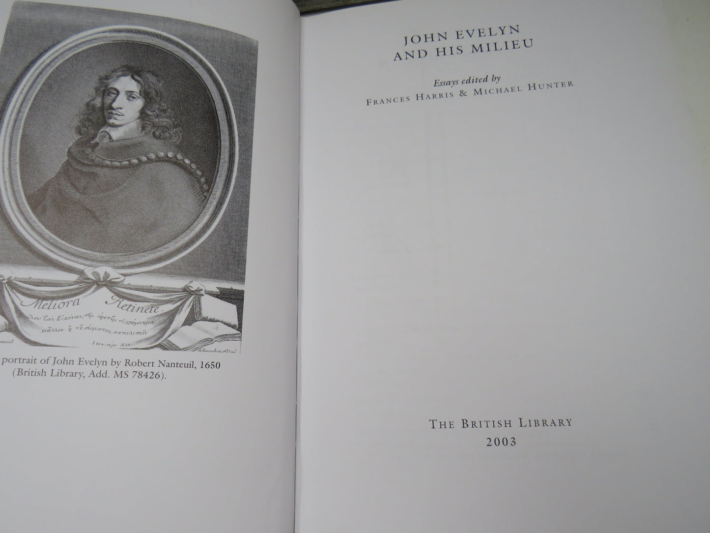 John Evelyn and His Milieu, Essays edited by Frances Harris & Michael Hunter, 2003