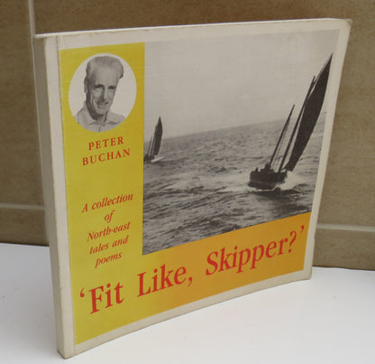 'Fit Like, Skipper?', A Collection of North-east Tales and Poems by Peter Buchan, 1989 book image 2