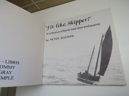 'Fit Like, Skipper?', A Collection of North-east Tales and Poems by Peter Buchan, 1989 book image 3