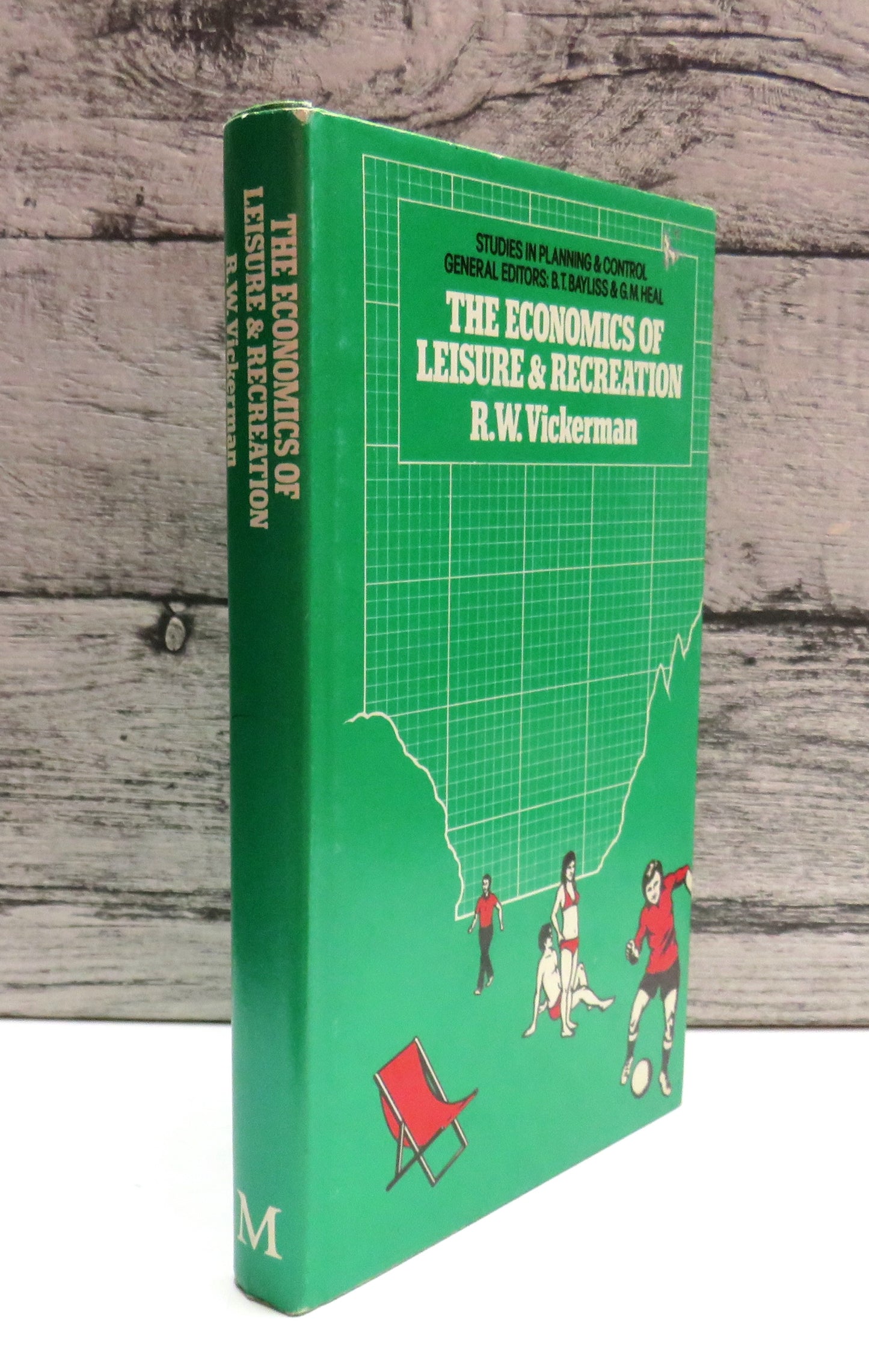 The Economics of Leisure and Recreation By R. W. Vickerman 1975