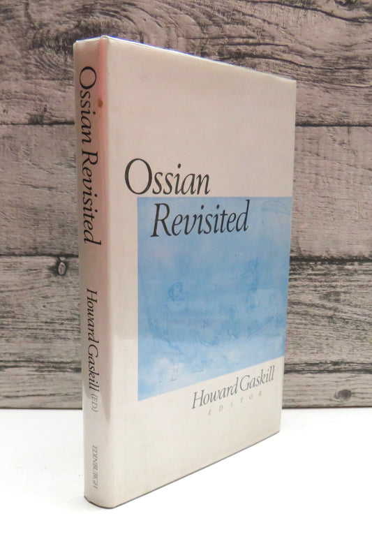Ossian Revisited Edited By Howard Gaskill 1991