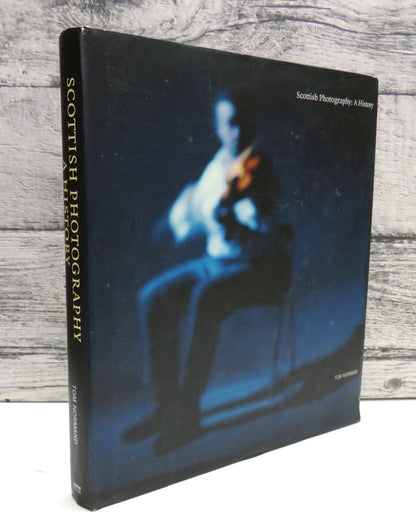 Scottish Photography:  A History, by Tom Normand, 2007 book front cover
