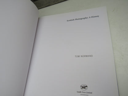 Scottish Photography:  A History, by Tom Normand, 2007 book image 3