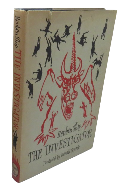 The Investigator A Narrative In Dialogue By Reuben Ship 1956 1st Edition book front cover