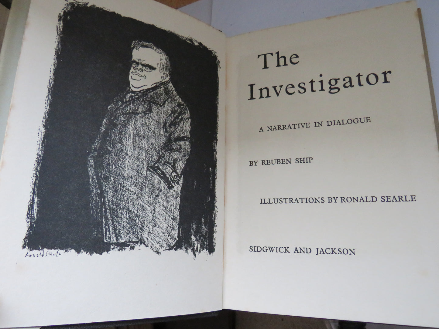 The Investigator A Narrative In Dialogue By Reuben Ship 1956 1st Edition