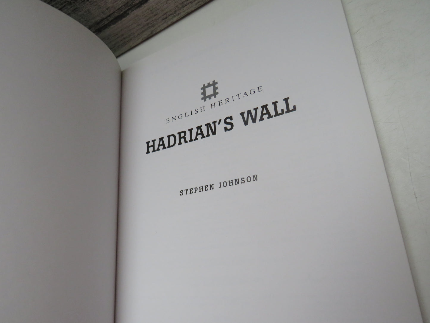 Hadrian's Wall By Stephen Johnson 2004 English Heritage