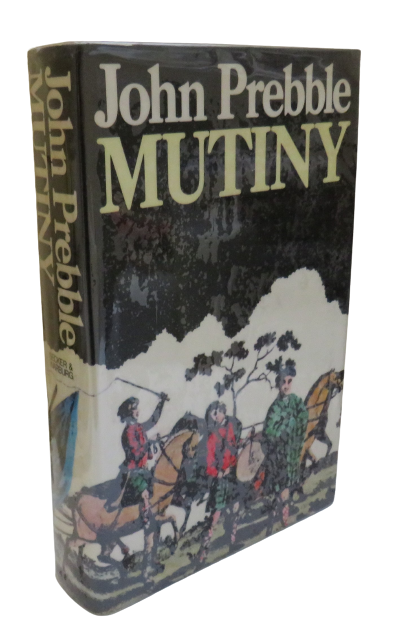 Mutiny, Highland Regiments in Revolt, 1743-1804 by John Prebble, 1975 book front cover