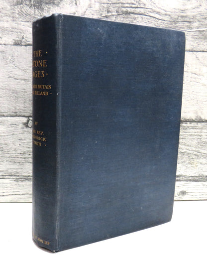 The Stone Ages in North Britain and Ireland by The Rev. Frederick Smith, 1909 book front cover