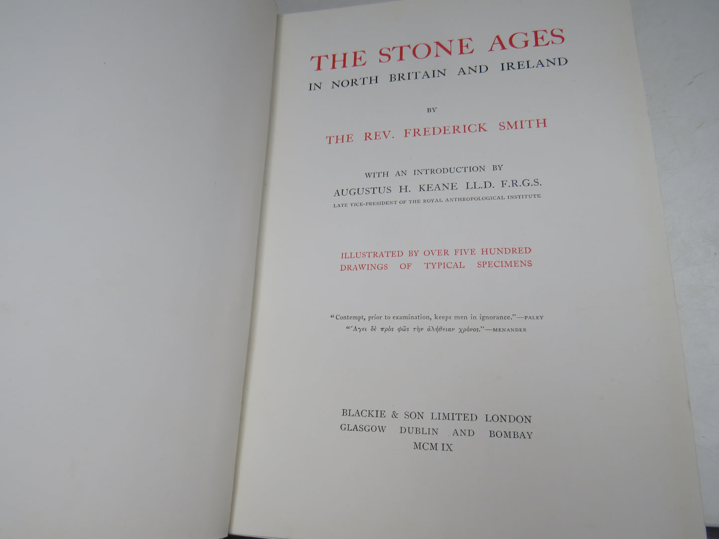The Stone Ages in North Britain and Ireland by The Rev. Frederick Smith, 1909