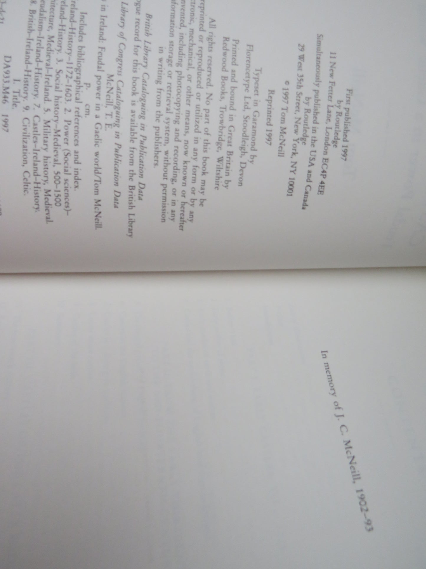 Castles In Ireland Feudal Power In a Gaelic World By Tom McNeil 1997