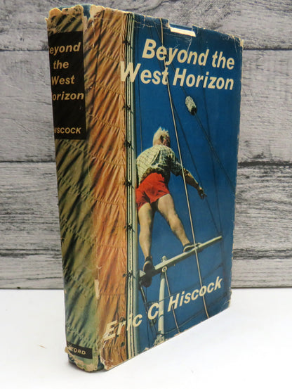 Beyond The West Horizon by Eric C. Hiscock, 1963 book front cover
