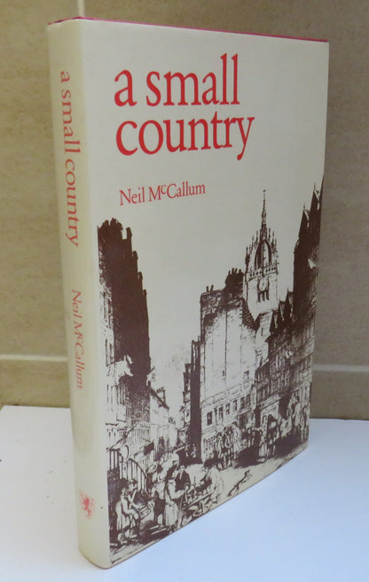 A Small Country, Scotland 1700-1830, by Neil McCallum, 1983 book image 2