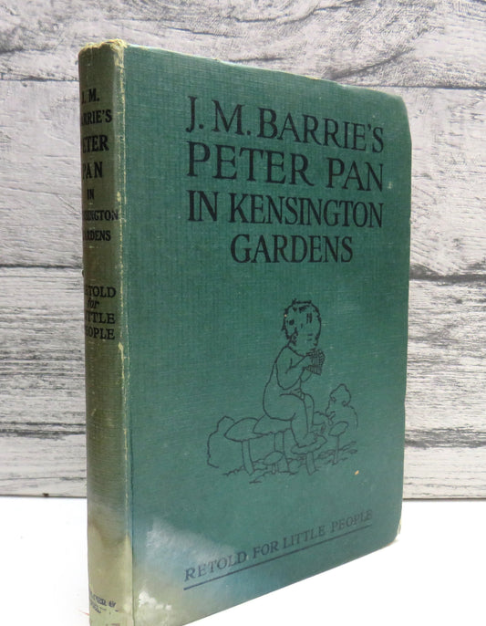 J.M. Barrie's Peter Pan In Kensington Gardens, retold by May Bryon for Little People with the Permission of the Author, 1942, Vintage Children's Book