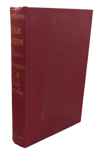 Call Back Yesterday Memoirs 1887-1931 By Hugh Dalton 1953 book front cover