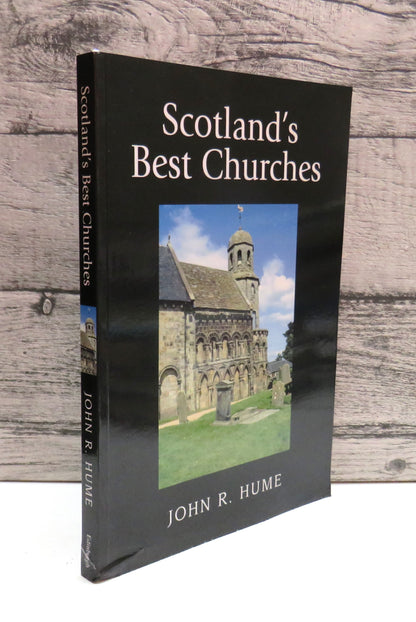 Scotland's Best Churches By John R. Hume 2005