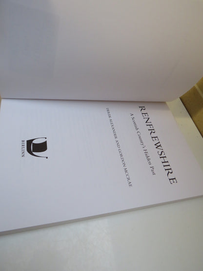 Renfrewshire, A Scottish County's Hidden Past by Derek Alexander and Gordon McCrae, 2012 book image 4