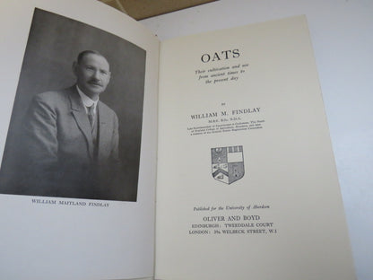 Oats:  Their Cultivation and Use from Ancient Times to the Present Day by William M. Findlay, 1956 book image 4