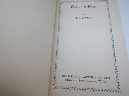 Five To A Feast By T.A. Layton 1948 book image 3