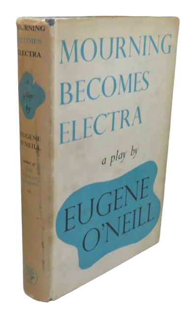 Mourning Becomes Electra A Trilogy By Eugene O'Neill 1959 book front cover