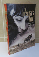 Load image into Gallery viewer, The Horseman&#39;s Word:  Blacksmiths and Horsemanship in Twentieth-Century Scotland by Timothy Neat, 2002
