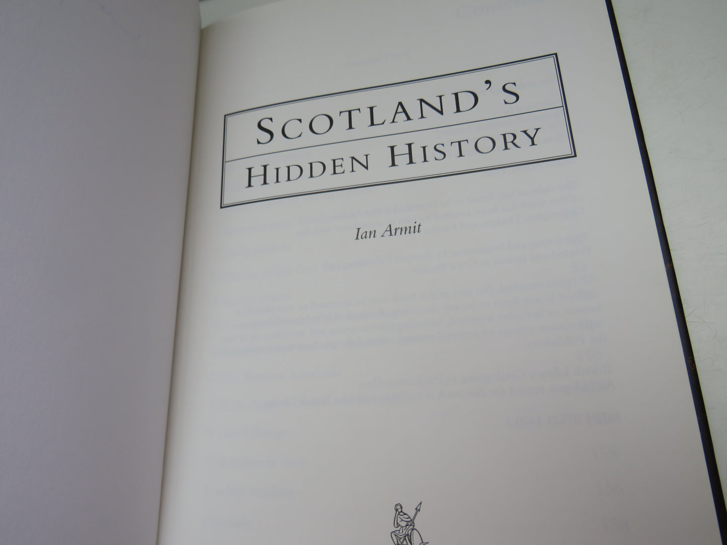 Scotland's Hidden History By Ian Armit 1998