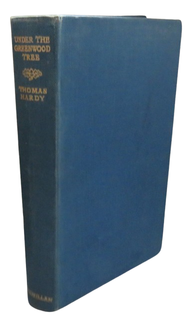 Under The Greenwood Tree or The Mellstock Quire A Rural Painting of the Dutch School By Thomas Hardy book front cover