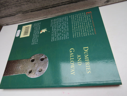 Dumfries and Galloway By Geoffrey Stell 1996