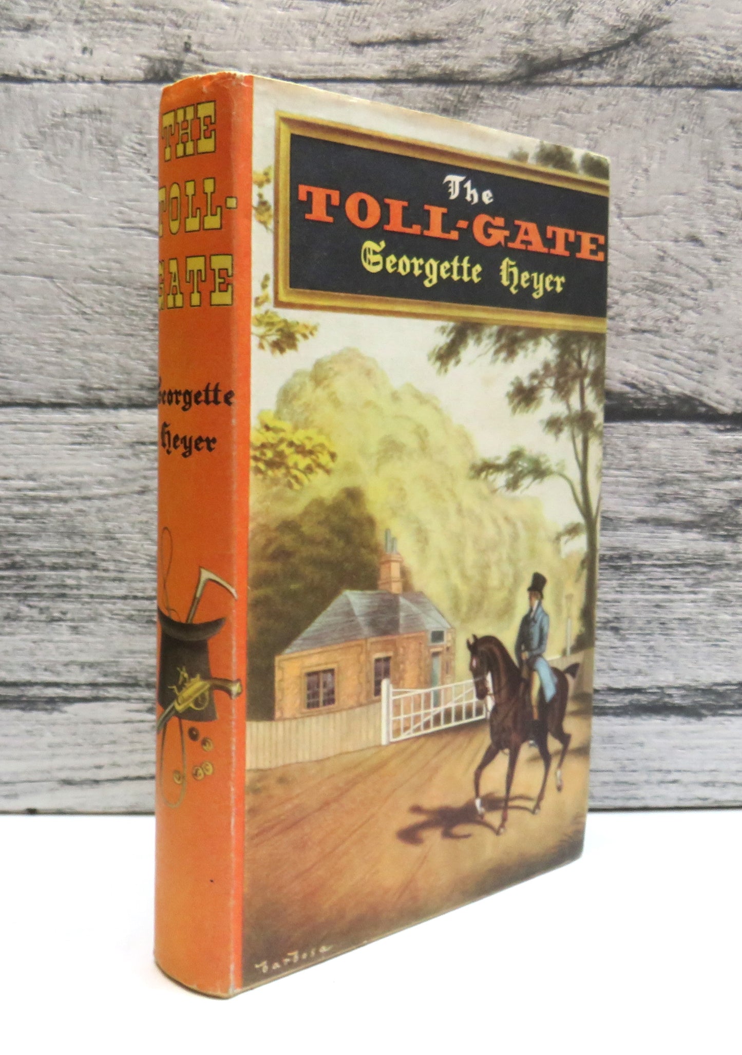 The Toll-Gate By Georgette Heyer 1955
