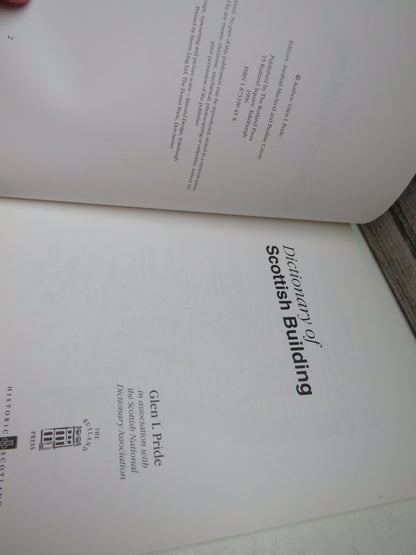 Dictionary of Scottish Building By Glen L Pride 1996