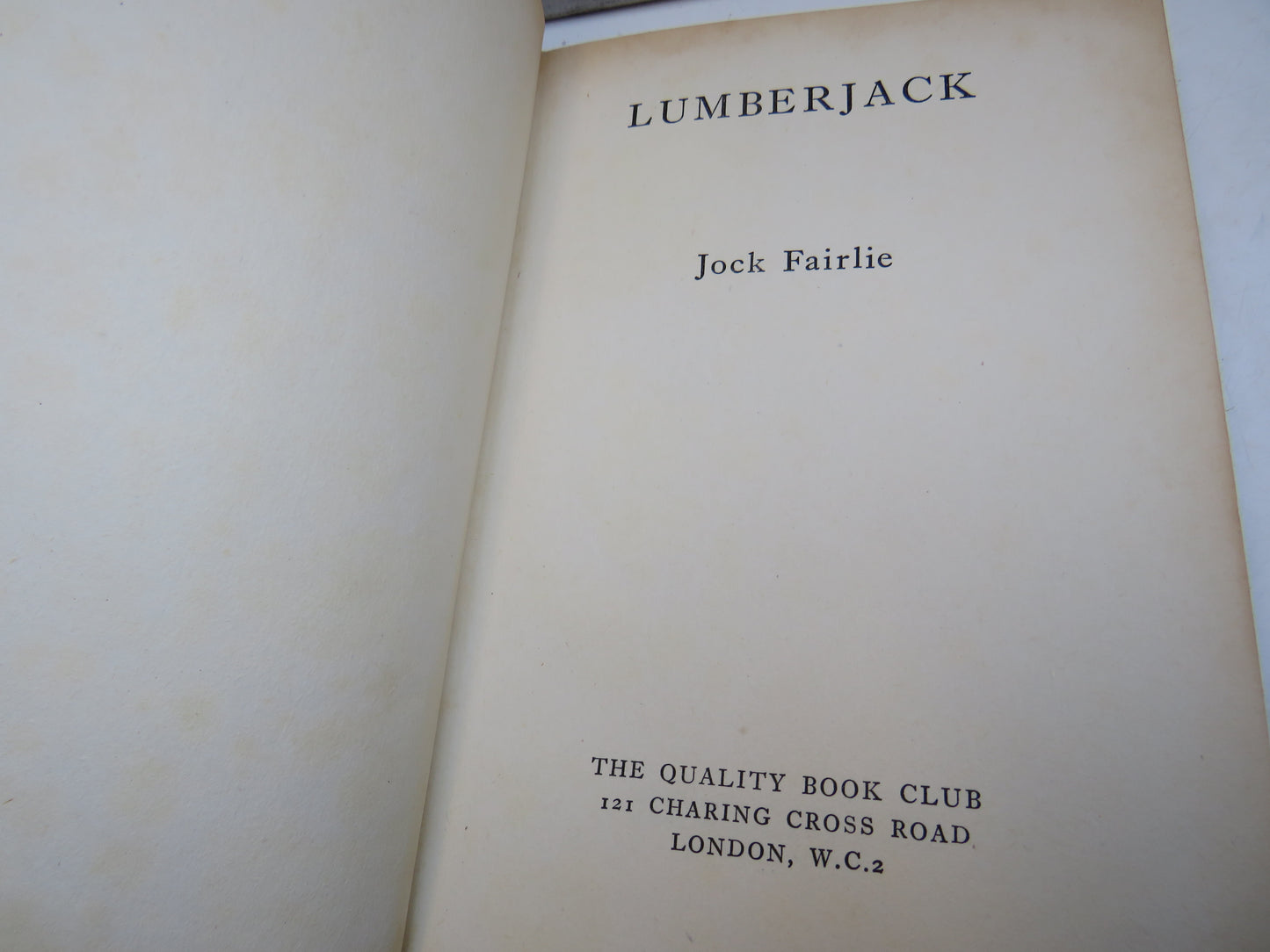 Lumberjack By Jock Fairlie