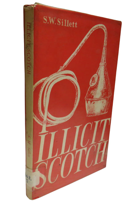 Illicit Scotch By S. W. Sillett 1965 book front cover