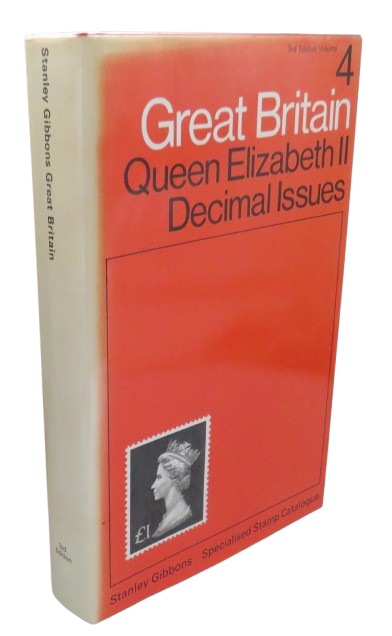Stanley Gibbons Great Britain Specialised Stamp Catalogue Volume 4 Queen Elizabeth II Decimal Issues book front cover