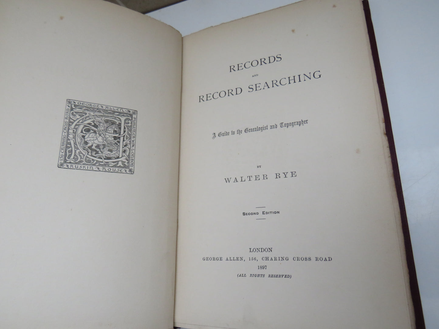 Records and Record Searching A Guide to the Genealogist and Topographer By Walter Rye 1897