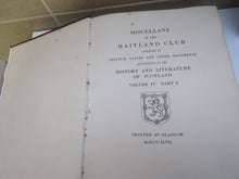 Load image into Gallery viewer, Miscellany of the Maitland Club Consisting of Original Papers and Other Documents illustrative of the History and Literature of Scotland, Volume 4, Part 1, 1847
