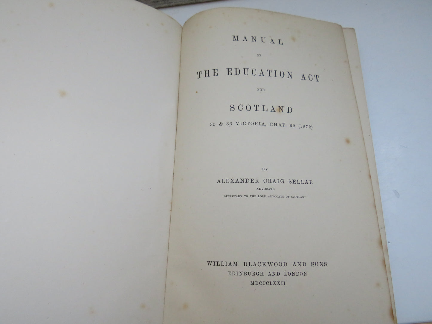 Manual Of The Education Act For Scotland By Alexander Craig Sellar 1872 book image 3