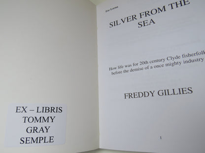 Silver From The Sea How Life Was for 20th Century Clyde Fisherfolk Before The Demise of a Once Might book image 3