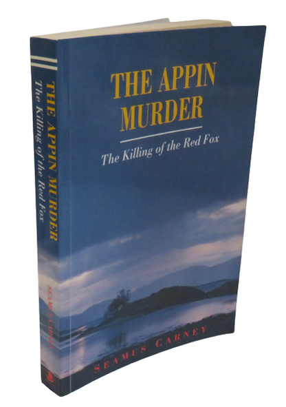 The Appin Murder, The Killing of the Red Fox by Seamus Carney, 1994 book front cover
