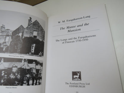 The Manse and the Mansion The Langs and the Farquharsons of Finzean 1750-1950 book image 3