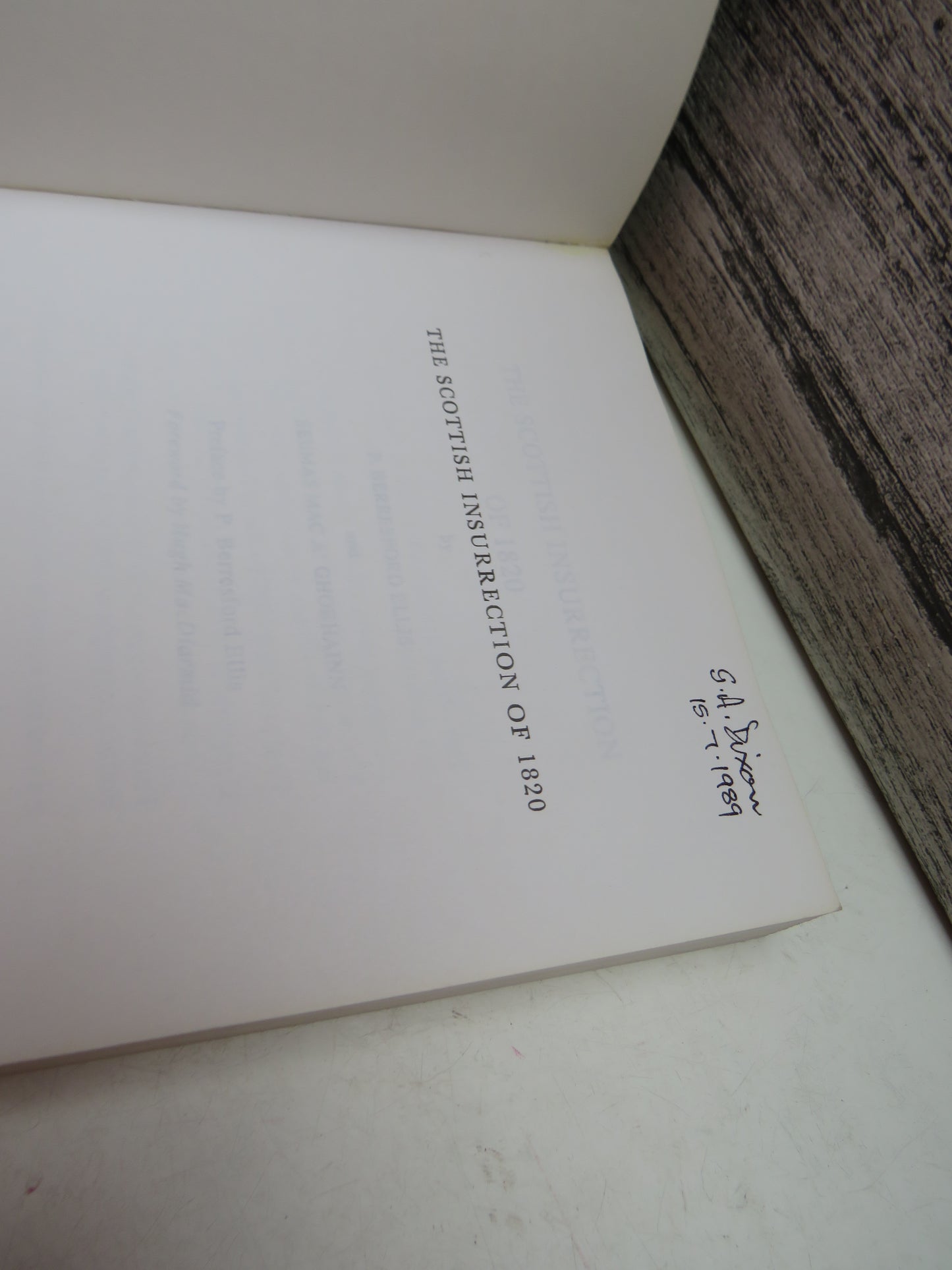 The Scottish Insurrection of 1820 By P. Berresford Eliis and Seumas Mac A' Ghobhainn 1989