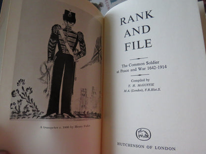 Rank and File The Common Soldier At Peace and War 1642-1914 Compiled By T.H. McGuffie 1964 1st Editi book image 3