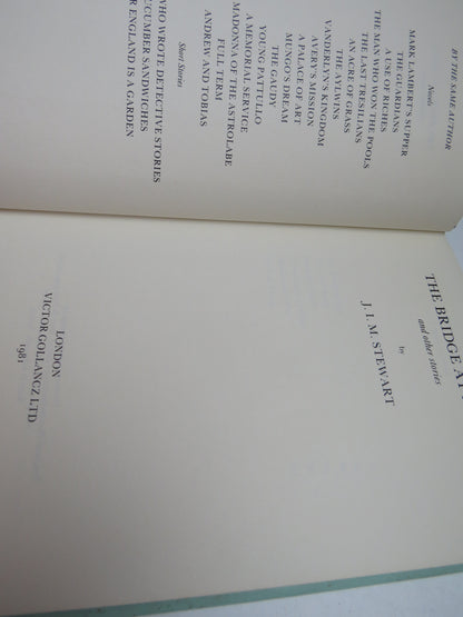 The Bridge At Arta and Other Stories By J.I.M. Stewart 1981