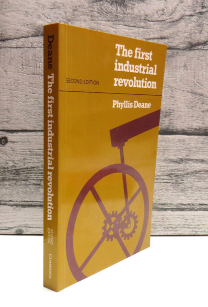 The First Industrial Revolution By Phyllis Deane 1998