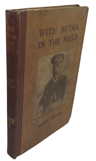 With Botha In The Field By Moore Ritchie 1915 book front cover