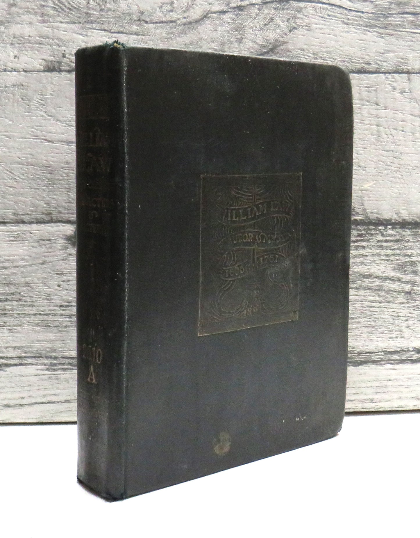 Characters and Characteristics of William Law Nonjuror and Mystic Selected and Arranged With An Introduction By Alexander Whyte 1893