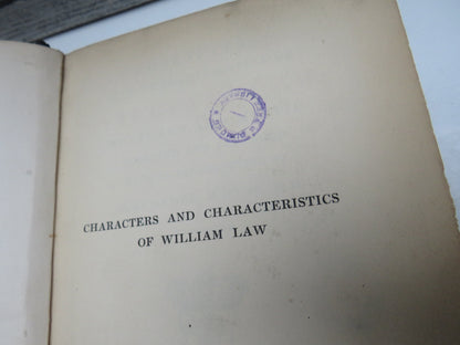 Characters and Characteristics of William Law Nonjuror and Mystic Selected and Arranged With An Introduction By Alexander Whyte 1893