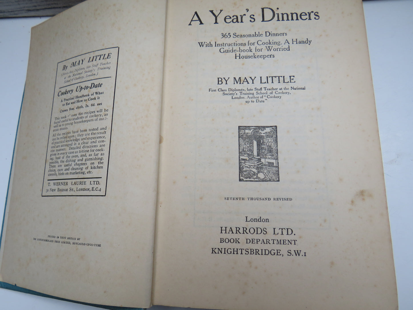 A Year's Dinners 365 Seasonable Dinners With Instructions For Cooking A Handy Guide-Book For Worried Housekeepers By May Little