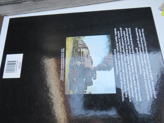 Trains Steam and Diesel Locomotives In Action Around The World By Victor Hand & Harold Edmonson