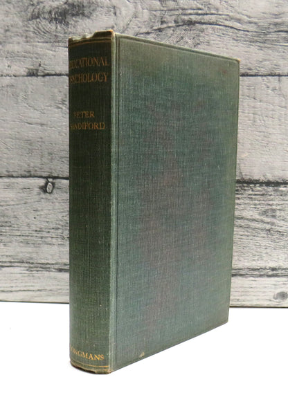 Educational Psychology An Objective Study By Peter Sandiford 1928
