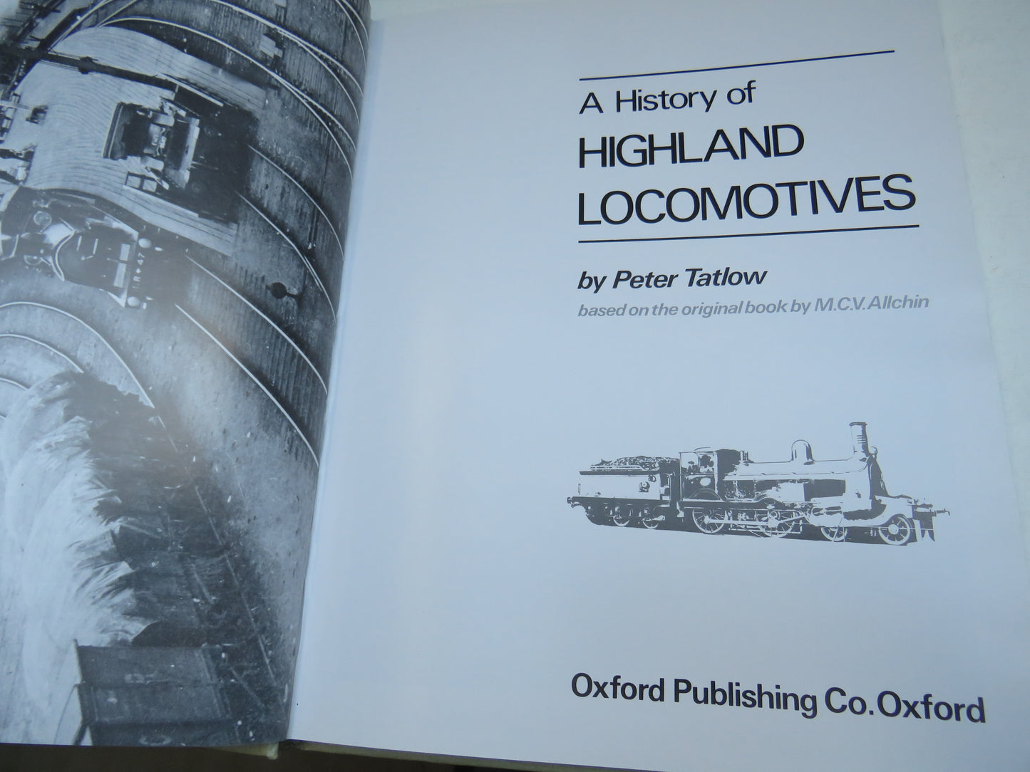 A History of Highland Locomotives By Peter Tatlow 1979